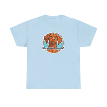 Load image into Gallery viewer, Surly Vizsla Dog Who Approved This Rain? T-Shirt | Funny Dog Tee