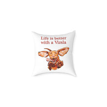 Load image into Gallery viewer, Vizsla Love Square Throw Pillow | Decorative Cushion, Dog Lover Gift, Home Decor, Pet Owner Accent, Life is Better with a Vizsla