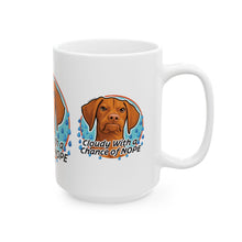 Load image into Gallery viewer, Vizsla Dog Mug "Cloudy With a Chance of NOPE" Ceramic Coffee Cup (11oz & 15oz)