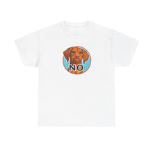 Load image into Gallery viewer, Vizsla Dog 'NO' Graphic Tee | Funny V Face T-Shirt, Vizsla Puppy Lover Shirt