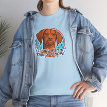 Load image into Gallery viewer, Cloudy with a Chance of Nope Dog Tee | Cute Vizsla Weather Graphic