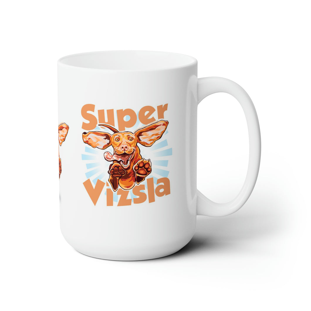 Super Vizsla dog excited playful puppy Ceramic Mug 15oz