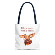 Load image into Gallery viewer, Life is Better with a Vizsla Tote Bag | Dog Lover Puppy Illustration