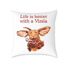 Load image into Gallery viewer, Vizsla Love Square Throw Pillow | Decorative Cushion, Dog Lover Gift, Home Decor, Pet Owner Accent, Life is Better with a Vizsla