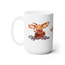 Load image into Gallery viewer, Cute Vizsla Puppy Dog Mom - Ceramic Mug 15oz