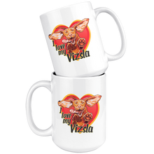 Load image into Gallery viewer, I love my Vizsla Ceramic WhIte 15oz Mug
