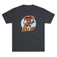 Load image into Gallery viewer, Vizsla Dad T-Shirt | Cool Vizsla Dog Dad Tee
