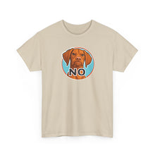 Load image into Gallery viewer, Vizsla Dog 'NO' Graphic Tee | Funny V Face T-Shirt, Vizsla Puppy Lover Shirt
