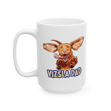 Load image into Gallery viewer, Vizsla Dog Illustration Mug | Vizsla dad Ceramic Coffee Mug, 11oz or 15oz
