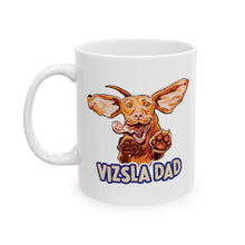 Load image into Gallery viewer, Vizsla Dog Illustration Mug | Vizsla dad Ceramic Coffee Mug, 11oz or 15oz
