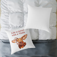 Load image into Gallery viewer, Vizsla Love Square Throw Pillow | Decorative Cushion, Dog Lover Gift, Home Decor, Pet Owner Accent, Life is Better with a Vizsla

