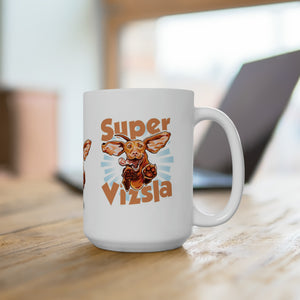 Super Vizsla dog excited playful puppy Ceramic Mug 15oz