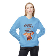 Load image into Gallery viewer, Life Is Better With Coffee and Vizsla Sweatshirt | Vizsla Dog Coffee Design
