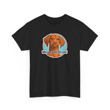 Load image into Gallery viewer, Surly Vizsla Dog Who Approved This Rain? T-Shirt | Funny Dog Tee
