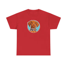 Load image into Gallery viewer, Vizsla Dog 'NO' Graphic Tee | Funny V Face T-Shirt, Vizsla Puppy Lover Shirt
