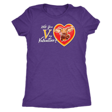 Load image into Gallery viewer, Will You V My Valentine?  Women&#39;s Triblend Shirt
