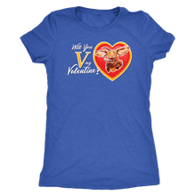 Load image into Gallery viewer, Will You V My Valentine?  Women&#39;s Triblend Shirt
