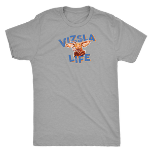 Vizsla Life Mens Triblend Shirt