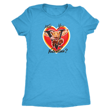 Load image into Gallery viewer, Will you V my Valentine? Women&#39;s light blue shirt by super vizsla
