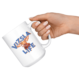 Vizsla Life - White 15oz Ceramic Mug