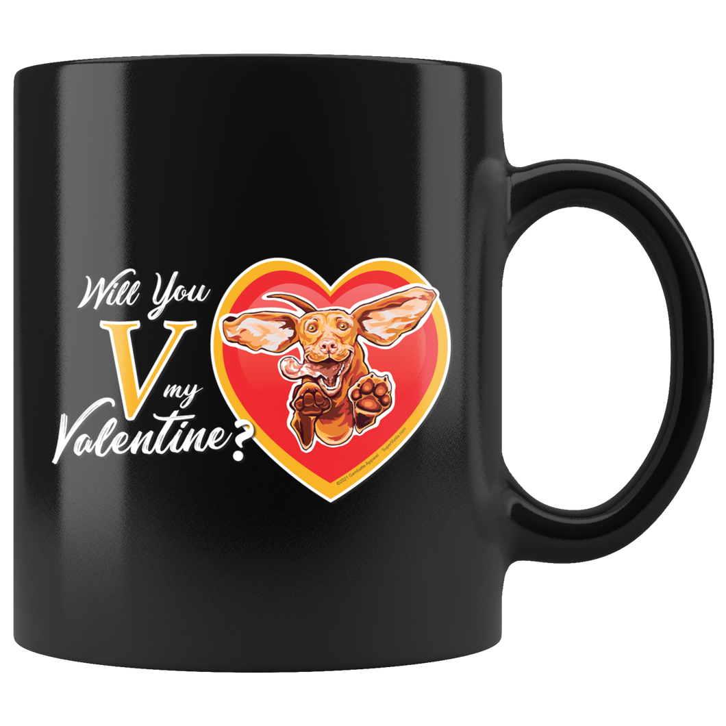 Will You V My Valentine? Super Vizsla 11oz Mug