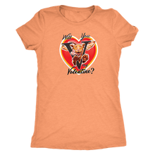 Load image into Gallery viewer, Will you V my Valentine? Women&#39;s coral shirt by super vizsla
